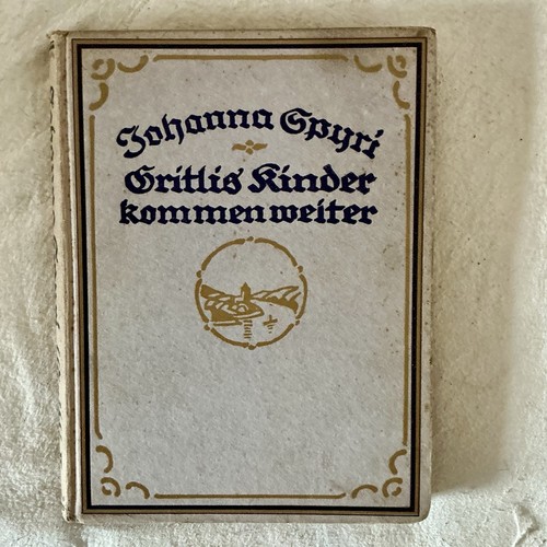 Johanna spyri gritlis - johanna, –