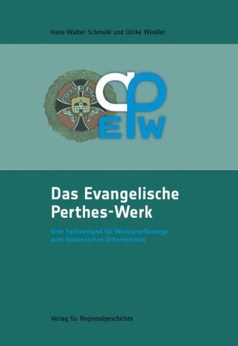 Das evangelische perthes - das, perthes-werk
